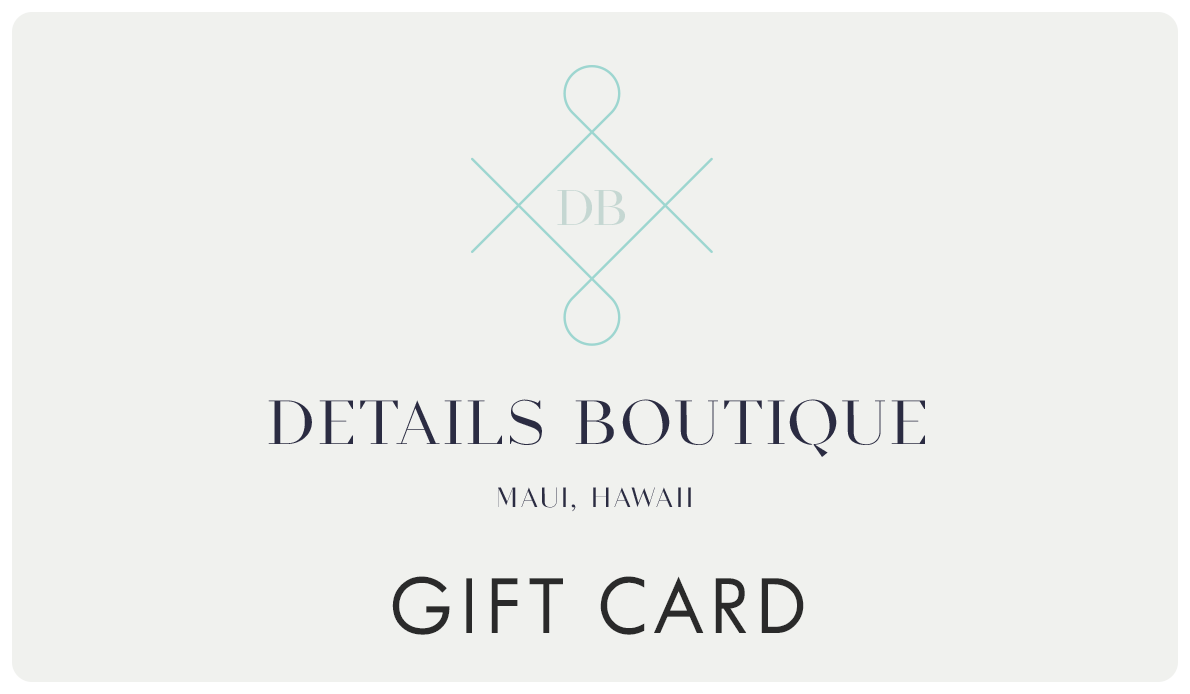 Details Boutique Hawaii Gift Card